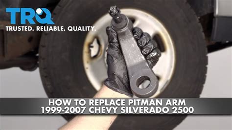 How To Replace Idler Arm And Pitman Arm