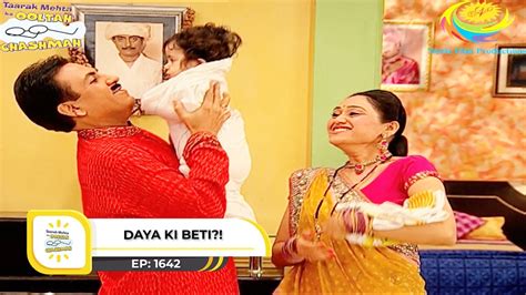 Ep 1642 Daya Ki Beti Taarak Mehta Ka Ooltah Chashmah Full