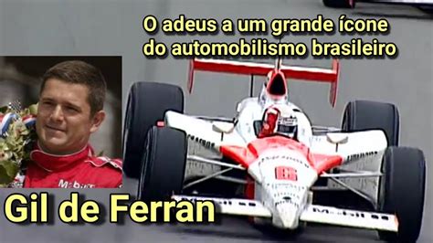 O Adeus A Gil De Ferran Grande Piloto Da Hist Ria Do Automobilismo