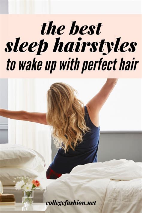 The 9 Best Hairstyles To Sleep In For Perfect Morning Hair