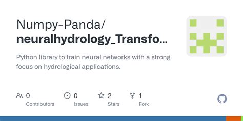 GitHub Numpy Panda Neuralhydrology Transformer Python Library To