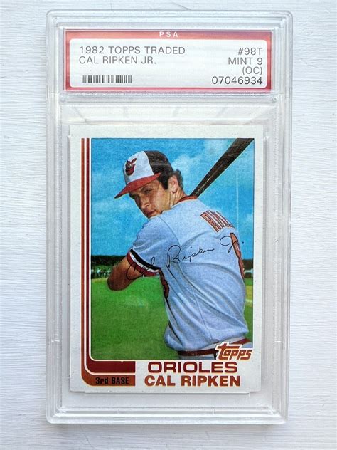 1982 Topps Traded 98T RC Cal Ripken Jr PSA 9 OC Mint Rookie Card HOF