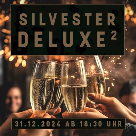 Ausverkauft Silvester Deluxe All Inclusive Ticket