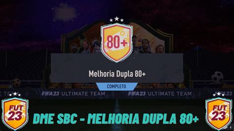 Fifa Dme Sbc Melhoria Dupla Futfifa Youtube