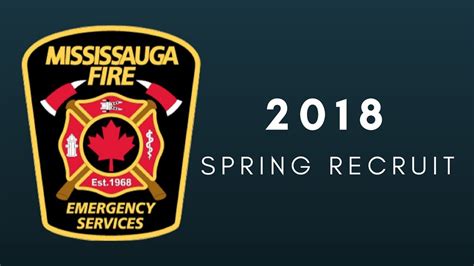 Mississauga Fire And Emergency Services 2018 Spring Recruit Video Youtube