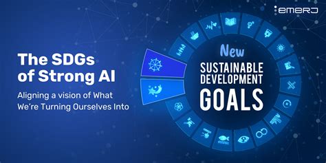 The Sdgs Of Strong Artificial Intelligence Emerj