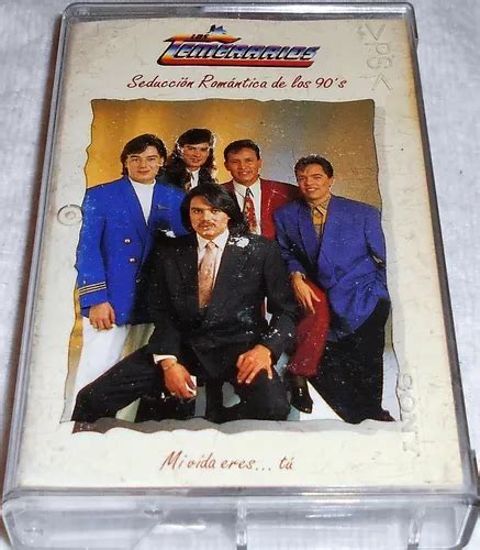 Cassette Temerarios Mi Vida Eres T Seducci N Rom Ntica S Mercadolibre