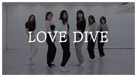 Ive Love Dive • 아이브 러브다이브 • Practice Ver • Mirror Mode • Cover