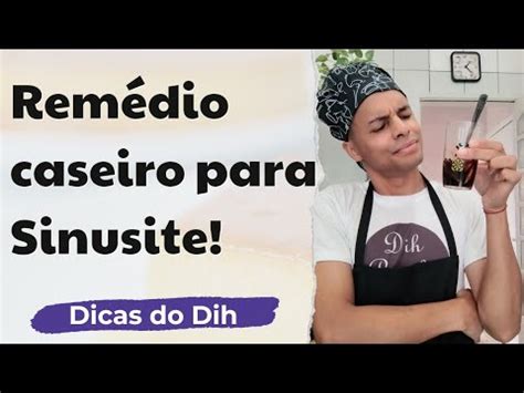 COMO FAZER REMÉDIO CASEIRO PARA SINUSITE YouTube