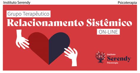 Relacionamento SistÊmico On Line Grupo TerapÊutico Online Sympla