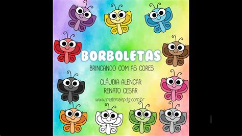 Borboletas Brincando As Cores Youtube