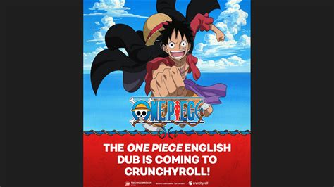 One Piece English Dub Coming to Crunchyroll on July 5 | Attack of the ...