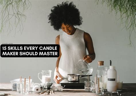 15 skills every candle maker should master – Suffolk Candles