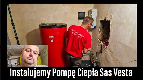 Pompa Ciep A Sas Vesta Kw Pompa Na Trudne Czasy Youtube