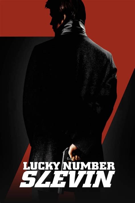 Lucky Number Slevin (2006) - Posters — The Movie Database (TMDB)