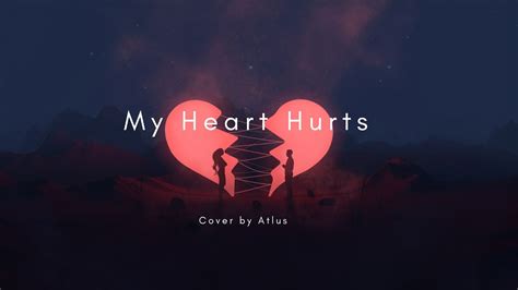 My Heart Hurts - Dax | Atlus Cover Chords - Chordify