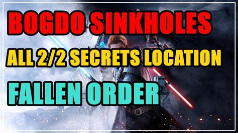 Bogdo Sinkholes In Bogano All Secrets Location Fallen Order Youtube