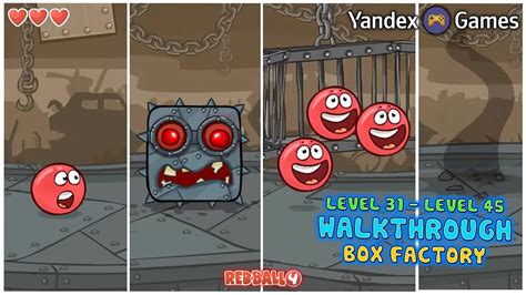 Red Ball 4 Level 31 To 45 Yandex Games Gameplay Walktrough Box