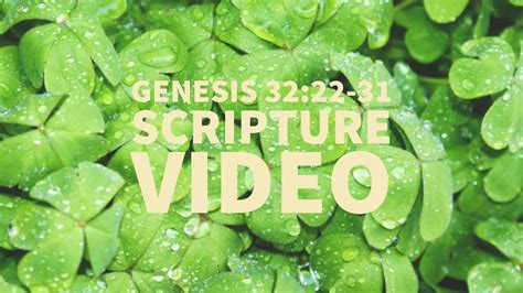 Genesis 32 22 31 Scripture Video YouTube