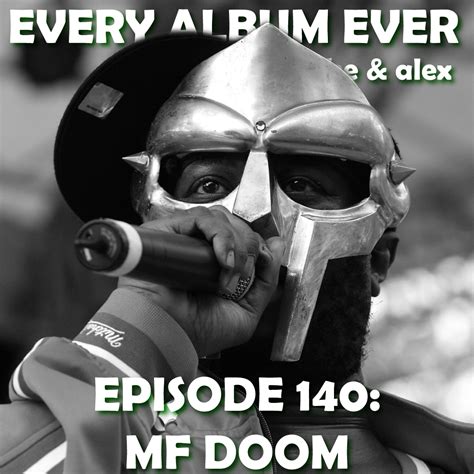 Mf Doom Discography — Every Album Ever Podcast