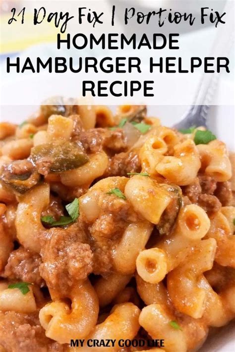 Healthy Homemade Hamburger Helper Recipe My Crazy Good Life