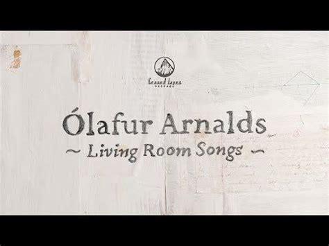 Lafur Arnalds Living Room Songs Full Album Live Youtube Lafur