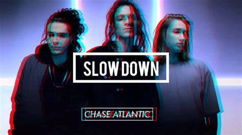 Slow Down Chase Atlantic Piano Cover Youtube