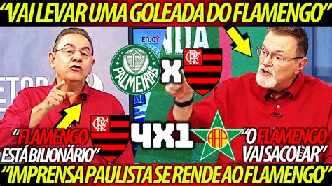 Imprensa Paulista Se Rende Ao Flamengo Flamengo Vai Dar Um Sacode No