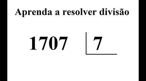 Como Resolver Contas De Divis O N Meros Grandes Youtube