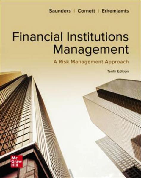 Financial Institutions Management A Risk Management Approach Th E