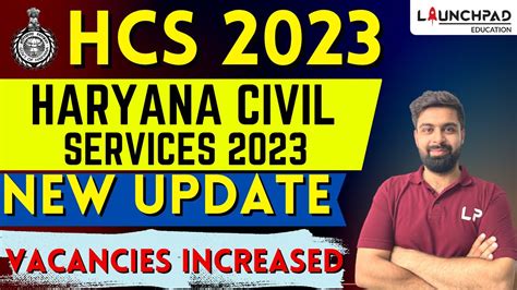 Haryana Civil Services New Update Hcs Prelims Sdm Dsp