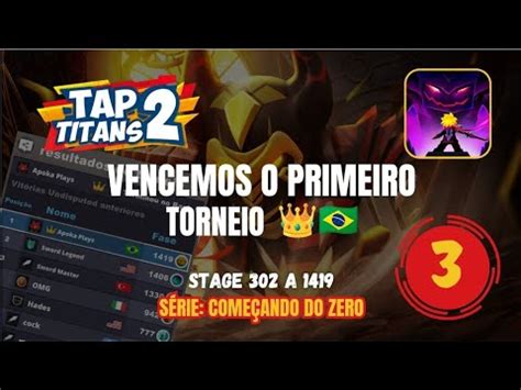 Tap Titans Ep Vencemos O Primeiro Torneio S Rie Come Ando Do