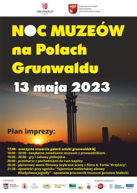 Noc Muze W Na Polach Grunwaldu Made In Warmia Mazury