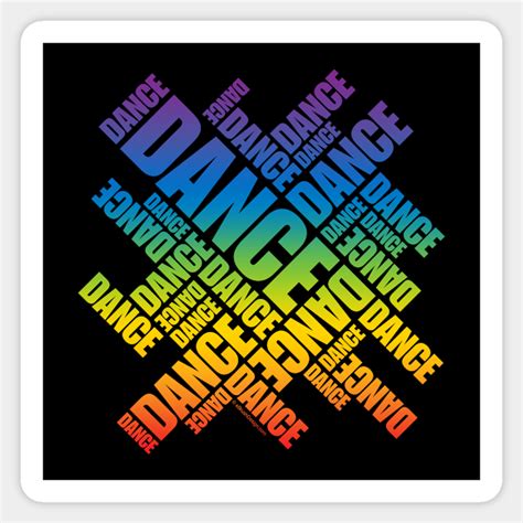 Typographic Dance Spectrum Dance Sticker Teepublic