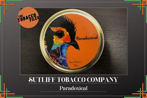 The Tobacco Files Sutliff Paradoxical Birds Of A Feather