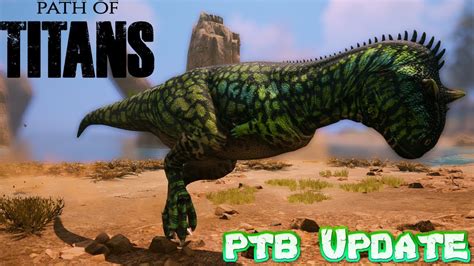 Pycno Ptb Update New Path Of Titans Gameplay Youtube