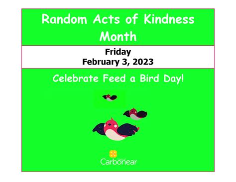 Random Acts Of Kindness Day February 3 2023 Feed A Bird Day Town