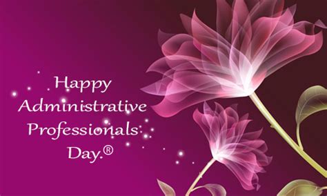 Have A Happy Admin Professionals Day Free Happy Administrative