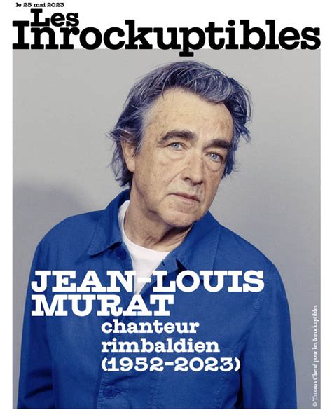 Les Inrockuptibles On Twitter Po Te Rock Et Radical Gouailleur