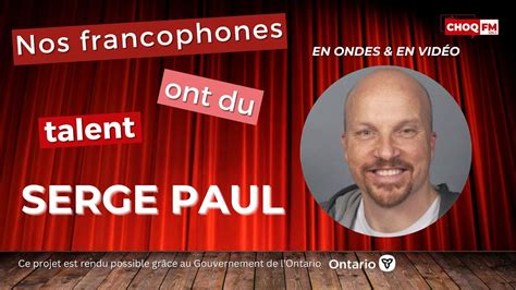 Nos Francophones Ont Du Talent CHOQ FM 105 1