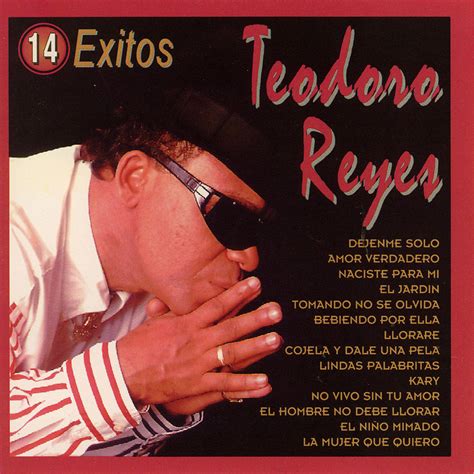 Mis Discografias Discografia Teodoro Reyes