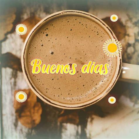 20 Imágenes Buenos Días Con Café Y Frases