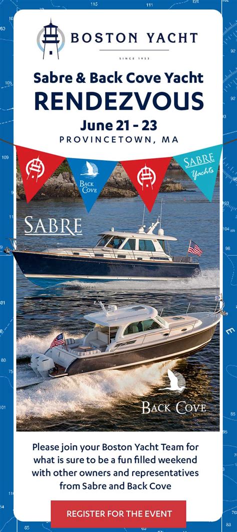 Announcing The Sabre Back Cove Yacht Rendezvous Boston Yacht