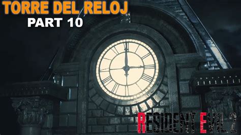 RESIDENT EVIL 2 REMAKE LOGRAMOS LLEGAR A LA TORRE DEL RELOJ SANO PART