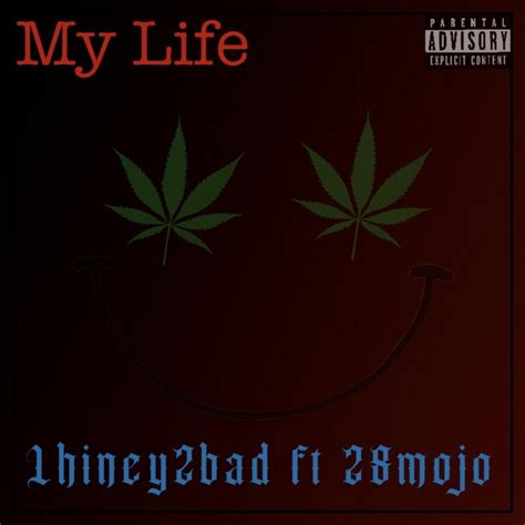 My Life Single By Lhiney2bad Spotify