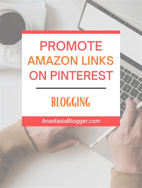 How To Promote Amazon Affiliate Links On Pinterest