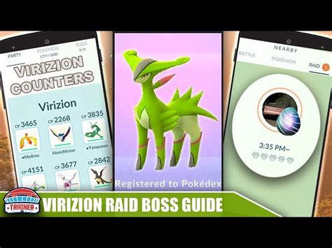 Pokemon GO Virizion Raid Counters For November 2021