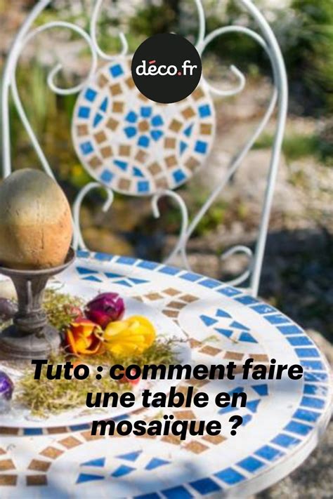 Tuto Comment Faire Une Table En Mosaïque Table En Mosaïque Table De Jardin Mosaique
