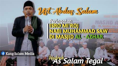 Live Isro Mi Roj Nabi Muhammad Saw Di Masjid Al Azhar Ds Cebawan