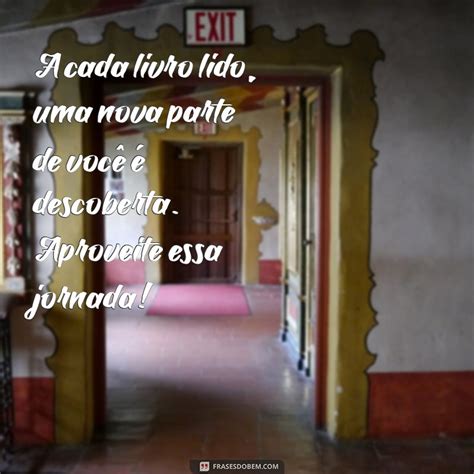 Celebrando O Dia Do Livro Frases Inspiradoras E Curiosidades